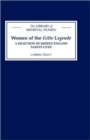 Women of the "Gilte Legende" : A Selection of Middle English Saints Lives - Book