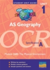 AS Geography OCR (A) : The Physical Environment Unit 1 module 2680 - Book