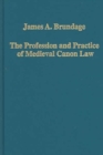 The Profession and Practice of Medieval Canon Law - Book