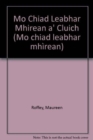 Mo Chiad Leabhar Mhirean a' Cluich - Book
