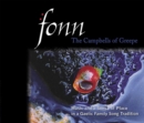 Fonn - the Campbells of Greepe : Music and a Sense of Place in a Gaelic Family Song Tradition - Book