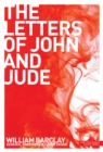 New Daily Study Bible The Letters of John and Jude - eBook
