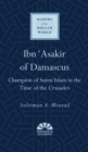 Ibn 'Asakir of Damascus : Champion of Sunni Islam in the Time of the Crusades - eBook