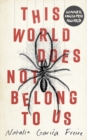 This World Does Not Belong to Us - Book