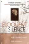 Eloquent Silence : Nyogen Senzaki's Gateless Gate and Other Previously Unpublished Teachings and Letters - Book