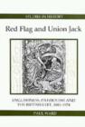 Red Flag and Union Jack - Englishness, Patriotism and the British Left, 1881-1924 - Book