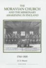 The Moravian Church and the Missionary Awakening in England, 1760-1800 - Book