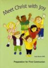 Meet Christ with Joy : Preparation for First Communion - Book
