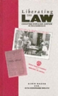 Liberating the Law : Creating Popular Justice in Mozambique - Book