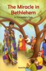 The Miracle in Bethlehem : A Storyteller's Tale - Book