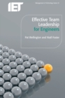 Effective Team Leadership for Engineers - Book