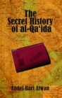 The Secret History of Al-Qaida - Book