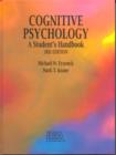 Cognitive Psychology : A Student's Handbook - Book
