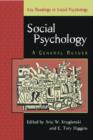 Social Psychology : A General Reader - Book