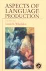 Aspects of Language Production - Book