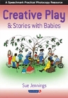 Creative Play and Stories with Babies - Book