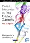 Practical Intervention for Early Childhood Stammering : Palin PCI Approach - Book