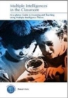 Multiple Intelligences in the Classroom - Book