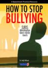 How to Stop Bullying : 101 Strategies That Really Work - Book