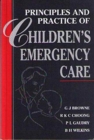 Principles and Practice of Children's Emergency Care - Book