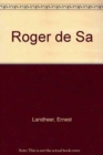 Roger De Sa - Book