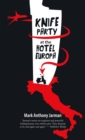 Knife Party at the Hotel Europa - Book