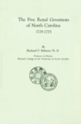 Five Royal Governors of North Carolina, 1729-1775 - Book