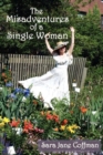 The Misadventures of a Single Woman - Book