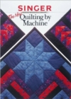 The New Quilting by Machine - Book