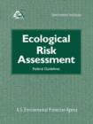 Ecological Risk Assessment : Federal Guidelines - Book