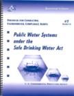 Protocol for Conducting Environmental Compliance Audits : Public Water Systems under the Safe Drinking Water Act - Book