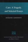 Cato : A Tragedy, and Selected Essays - Book