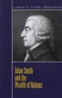 Adam Smith and the "Wealth of Nations" - Book