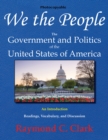 We the People : The Government and Politics of the United States of America: An Introduction - Book