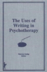 The Uses of Writing in Psychotherapy - Book