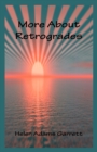 More About Retrogrades - Book
