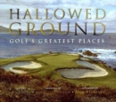 HALLOWED GROUND GOLFS GREAT PLACES - Book