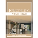 Remodeling Your Home 10PK - Book