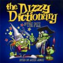 The Dizzy Dictionary : A Lowbrow Guide to Kustom Kulture - Book