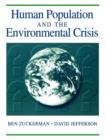 Human Population and the Environmental Crisis - Book