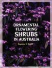 Ornamental Flowering Shrubs in Australia - Book