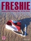 Freshie : Freshwater Surf Life Saving Club - A 100-year History - Book