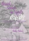 British Settlers in Natal Vol 2 : A Biographical Register - Book