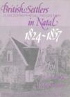British Settlers in Natal Vol 4 : A Biographical Register - Book