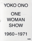 Yoko Ono : One Woman Show 1960 -1971 - Book