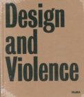 Design and Violence - Book