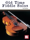 Old Time Fiddle Solos - Book