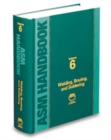 ASM Handbook, Volume 6 : Welding, Brazing and Soldering - Book