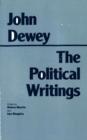 Dewey: The Political Writings - Book