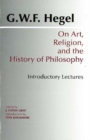On Art, Religion, and the History of Philosophy : Introductory Lectures - Book